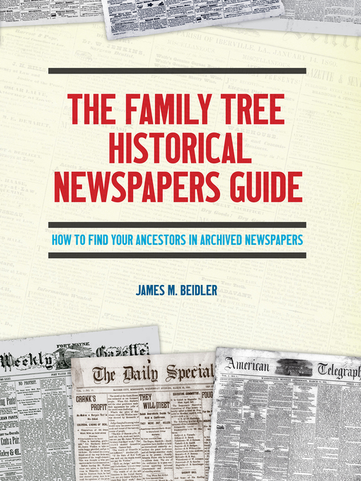 Cover image for The Family Tree Historical Newspapers Guide